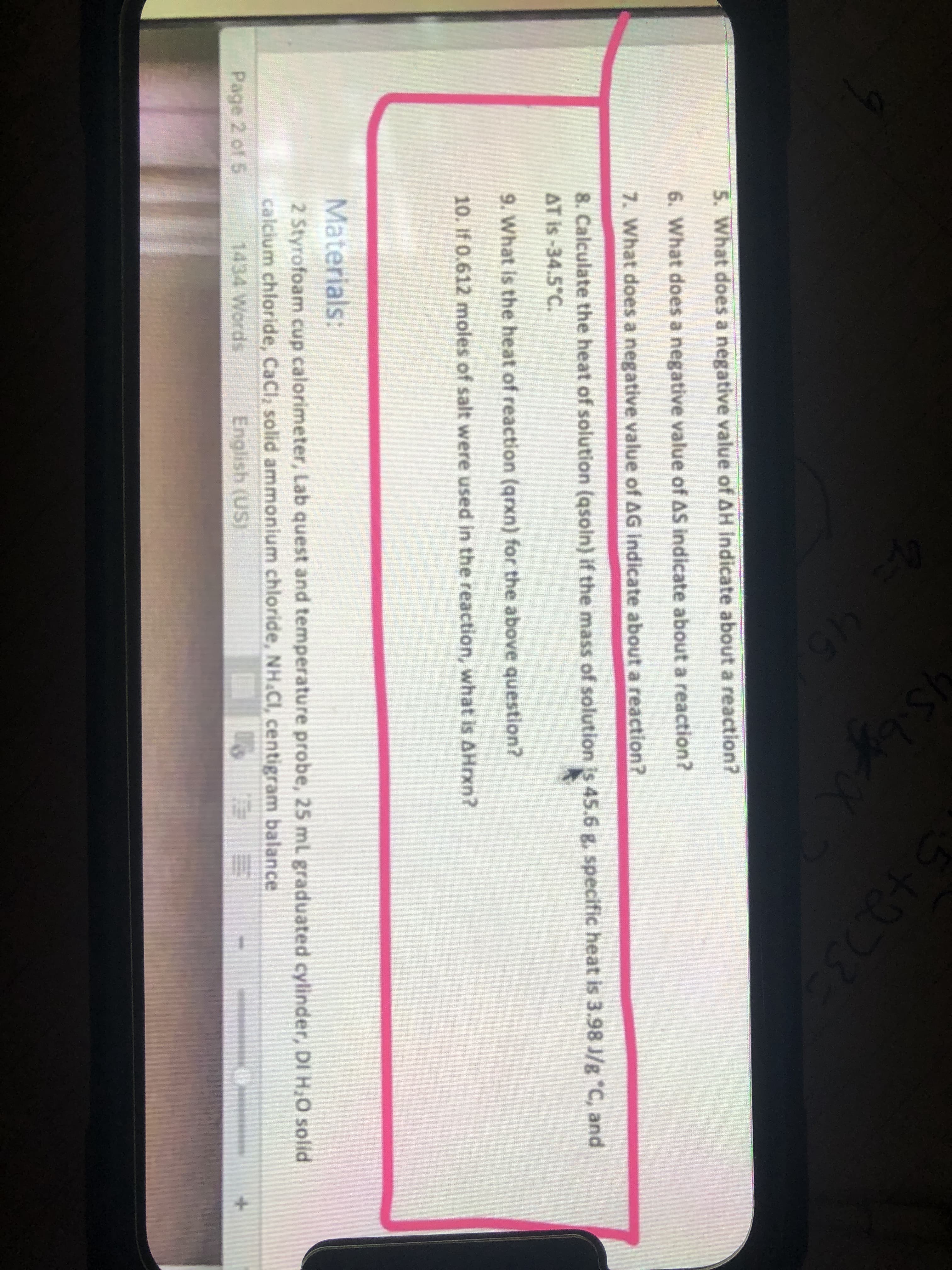 tion (qsoln) if the mass of solution is 45.6 g, specific heat is 3.98 J/g C, and
on (grxn) for the above question?
