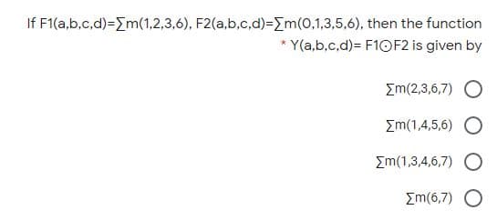 * Y(a,b,c,d)= F10F2 is given by
