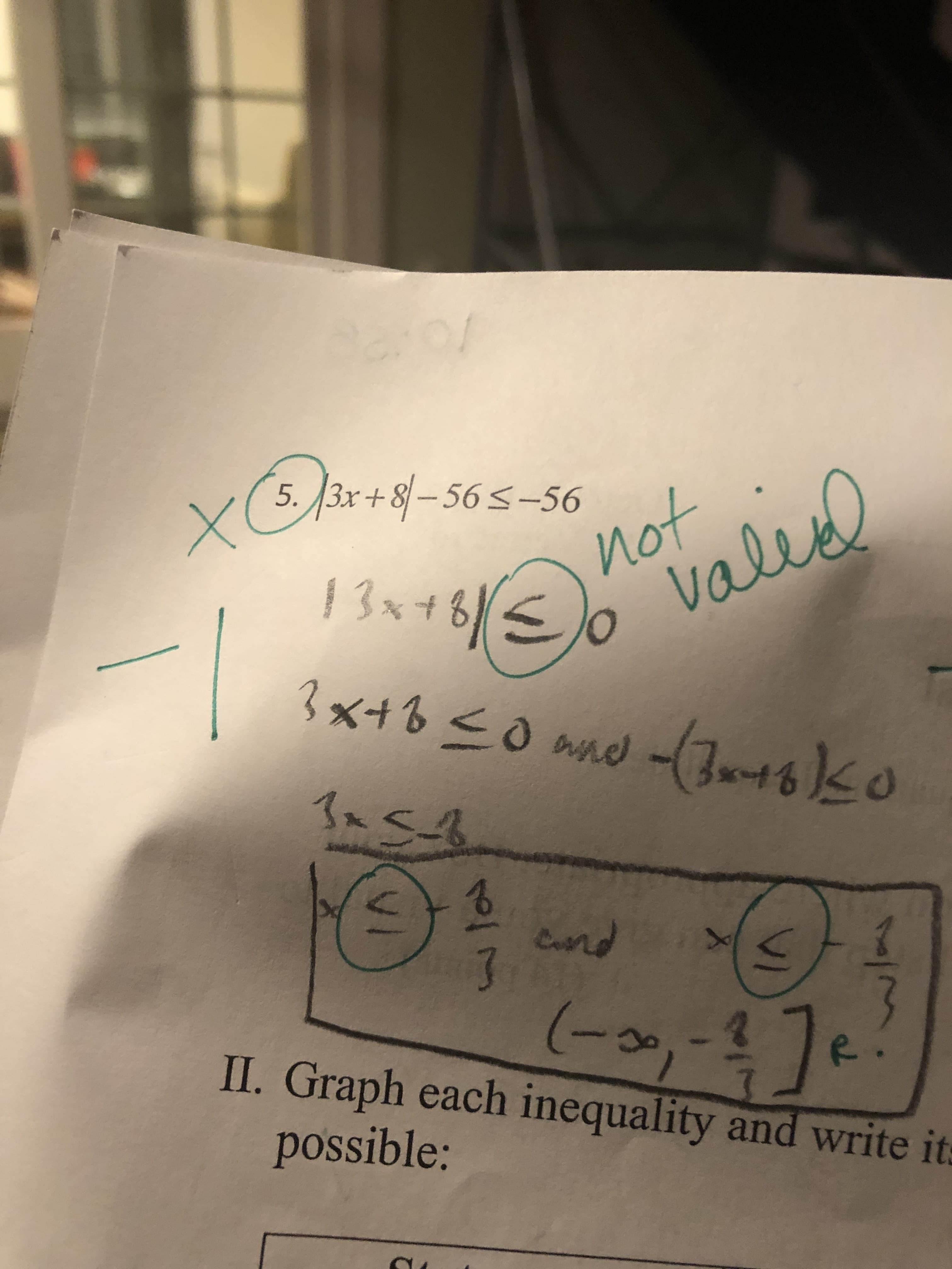 5. 3x+8-56-56
Иot
valeel
13x46/S
VC
о
S4
End
3
(-00
II. Graph each inequality and write it
possible:
17
