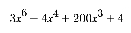 4
.3
3x° + 4x* + 200x + 4
