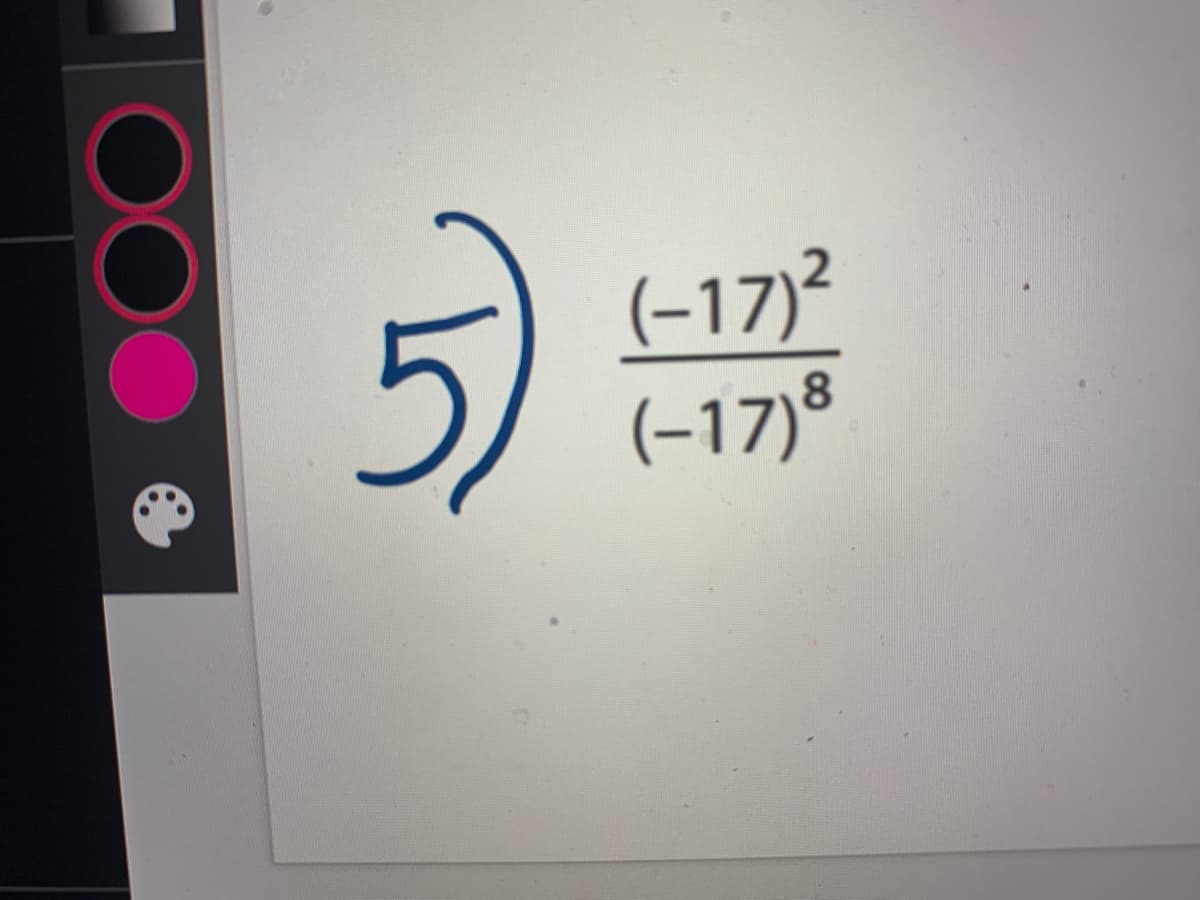 (-17)²
(-17)®
