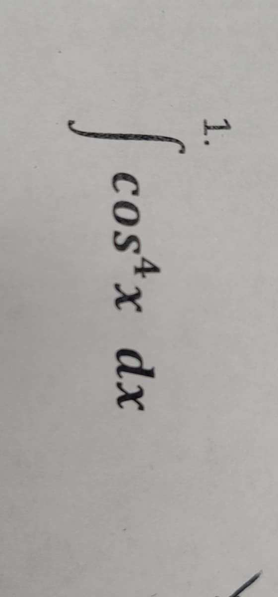 1.
costx dx
