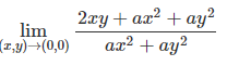 2ату + аx? + ay?
+ ay²
lim
(7,y)→(0,0)
ал? + ay?
