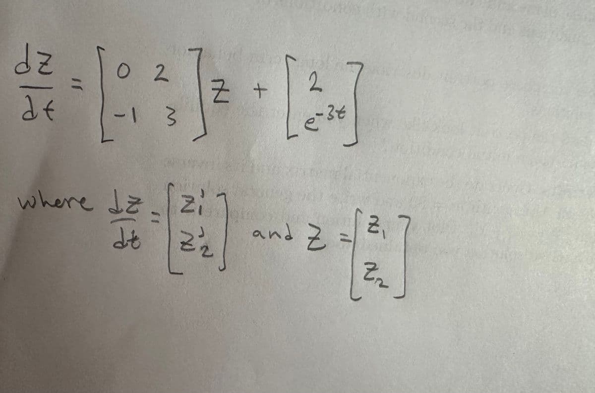 dz
de
○ 2
-1 3
Z +
where dz
[]
○-34
=
and Z
높이] -2-12]
Zz