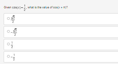 Given cos(x) – 2, what is the value of cos(x + ㅠ)?
이틀
이틀
1
1
1
2