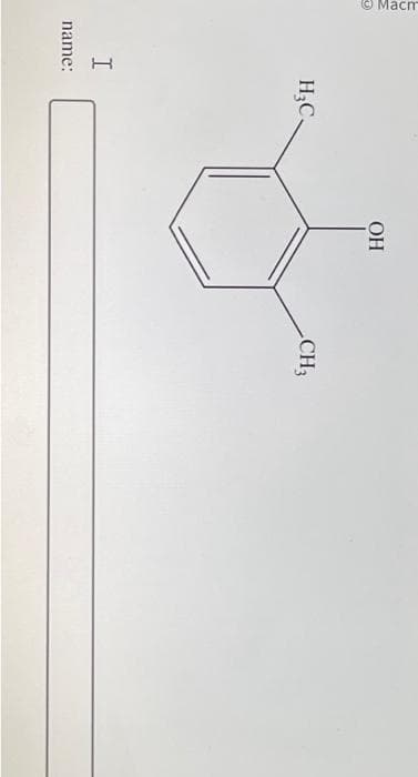 Macm
I
name:
H₂C.
OH
CH3