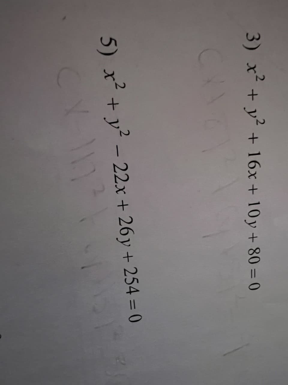 3) x² + y² + 16x+10y+80= 0
CXA6
2
5) x² + y² - 22x+26y +254 = 0
CX-11² EpiSTY