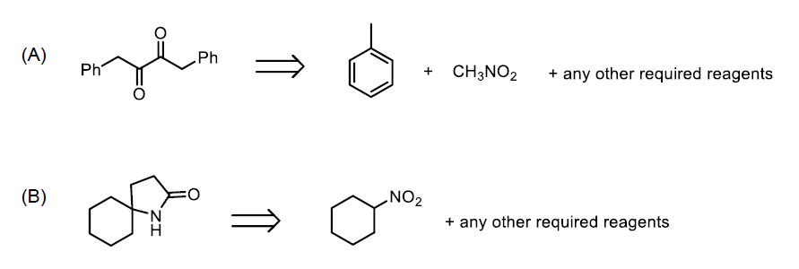 (A)
(B)
Ph
ZI
Ph
NO₂
+ CH3NO2
+ any other required reagents
+ any other required reagents