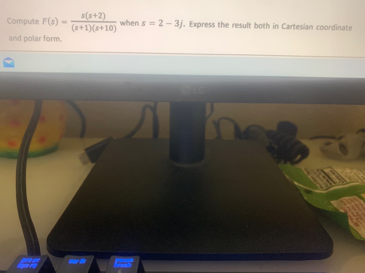 Compute F(s) =
and polar form.
s(s+2)
(s+1)(s+10)
strikt
when s=2-3j. Express the result both in Cartesian coordinate
GLG
KEEP KIDS