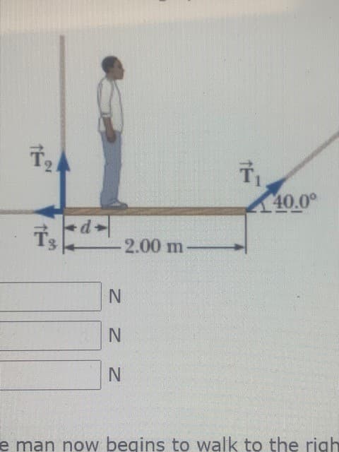 40.0°
-2.00m
N.
e man now begins to walk to the righ
N NN
