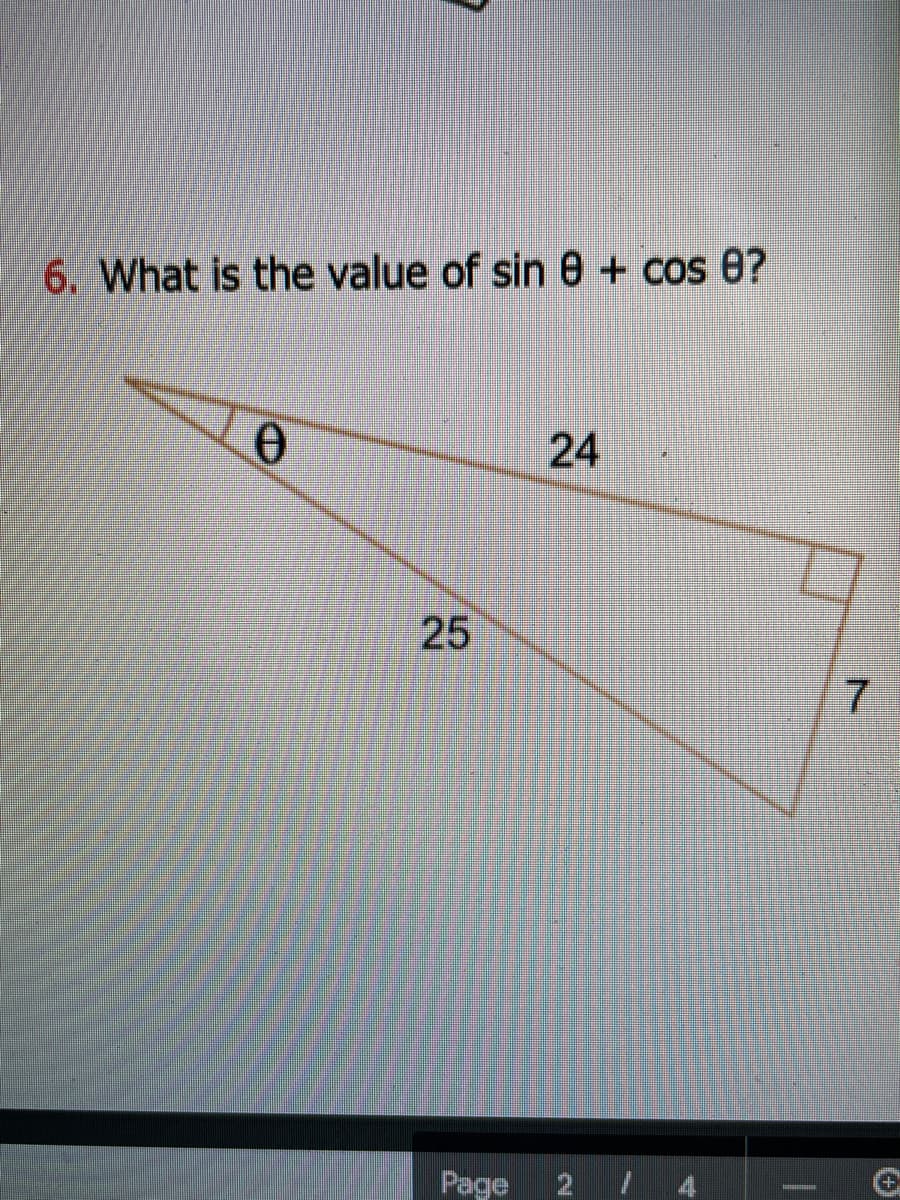 6. What is the value of sin 0 + cos 0?
24
Page
7.
25
