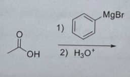 OH
1)
2) H30+
MgBr