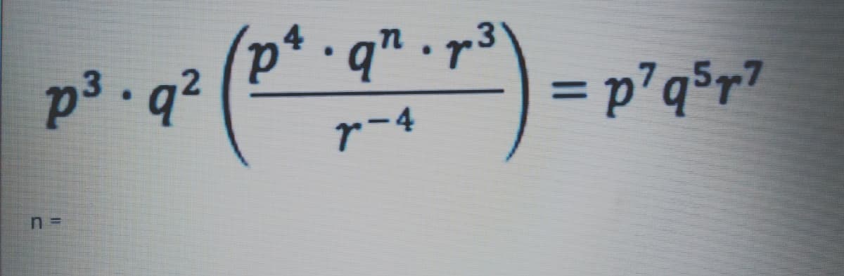 p³ • q²
= p²q%r7
%3D
r-4
%3D
