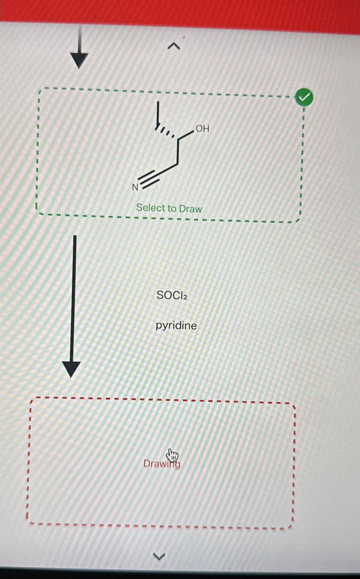 N
=
^
1₁₁
1
Select to Draw
SOCI2
Drawing
I
OH
pyridine
1
1
1
1
T
1
1
1
>