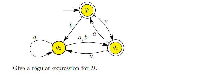 92
b
91
a, b
a
Give a regular expression for B.
€
93