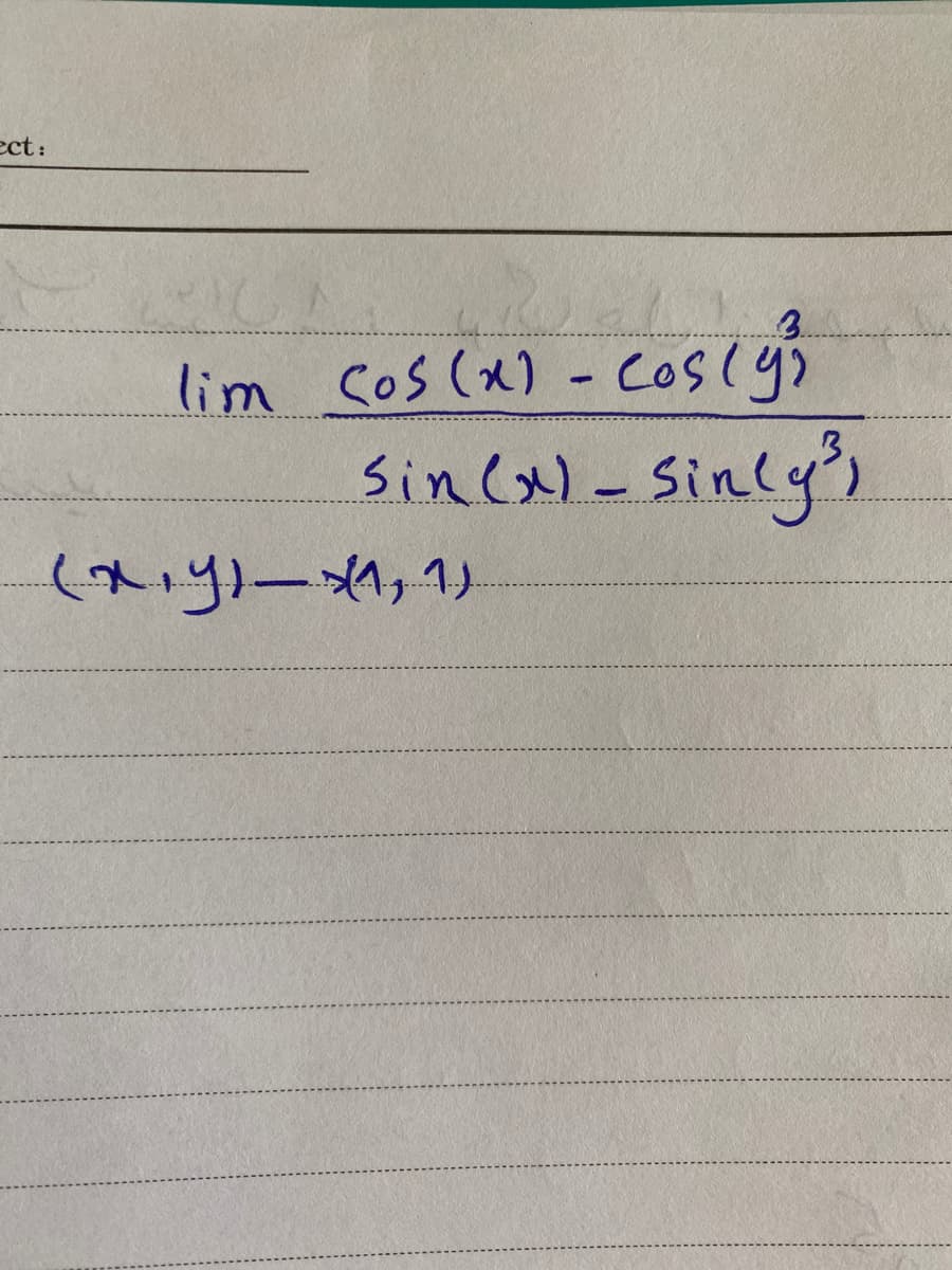 ect:
3.
lim sos (x) - coslys
sin (x)- Sinly
