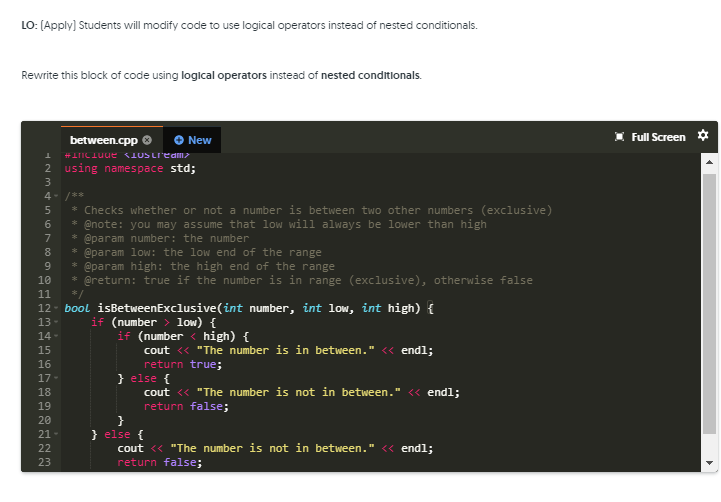 Rewrite this block of code using logical operators instead of nested conditionals.
