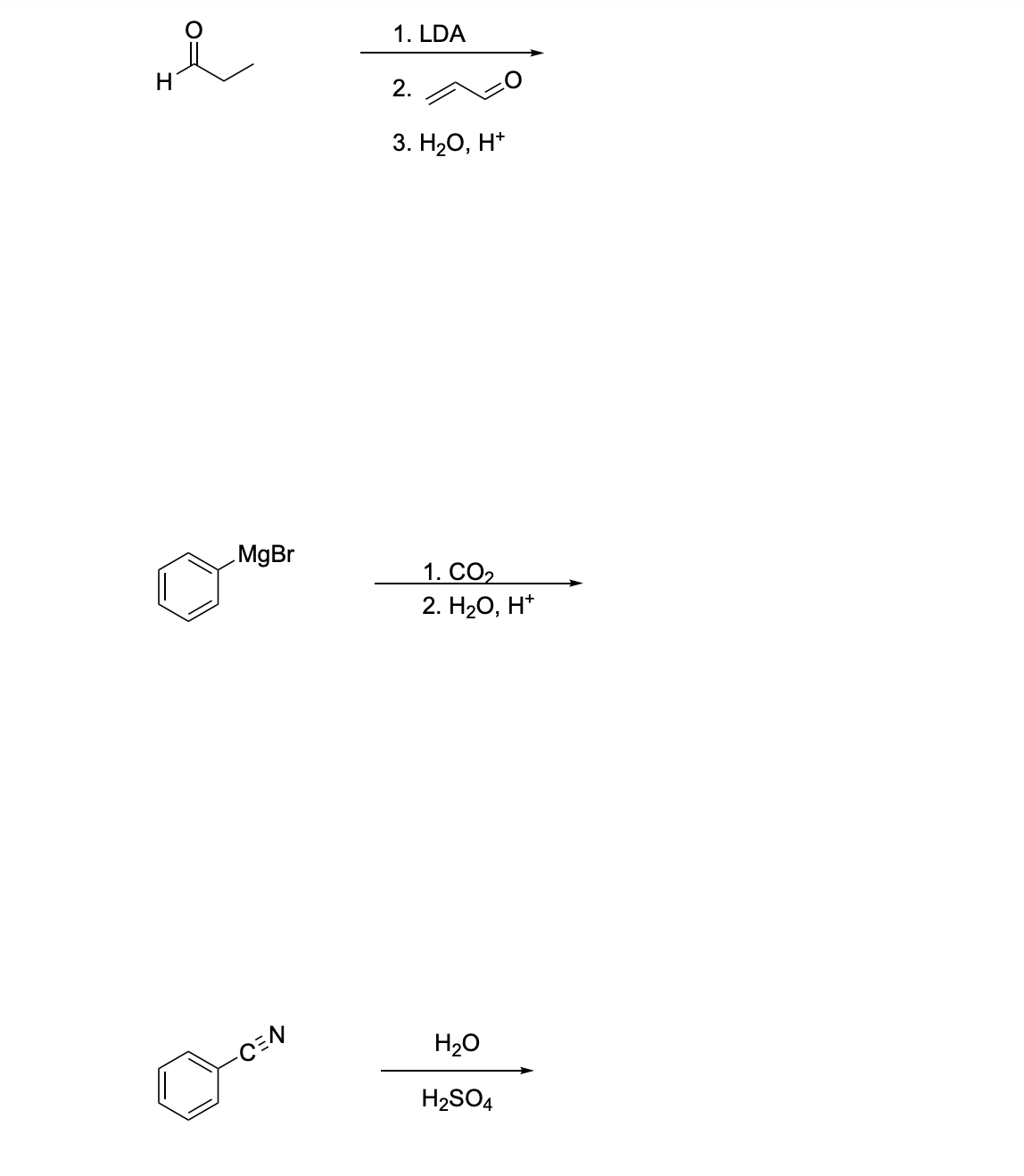 1. LDA
H
2.
3. Н2О, H*
MgBr
1. СО.
2. H2О, H*
H20
H2SO4
