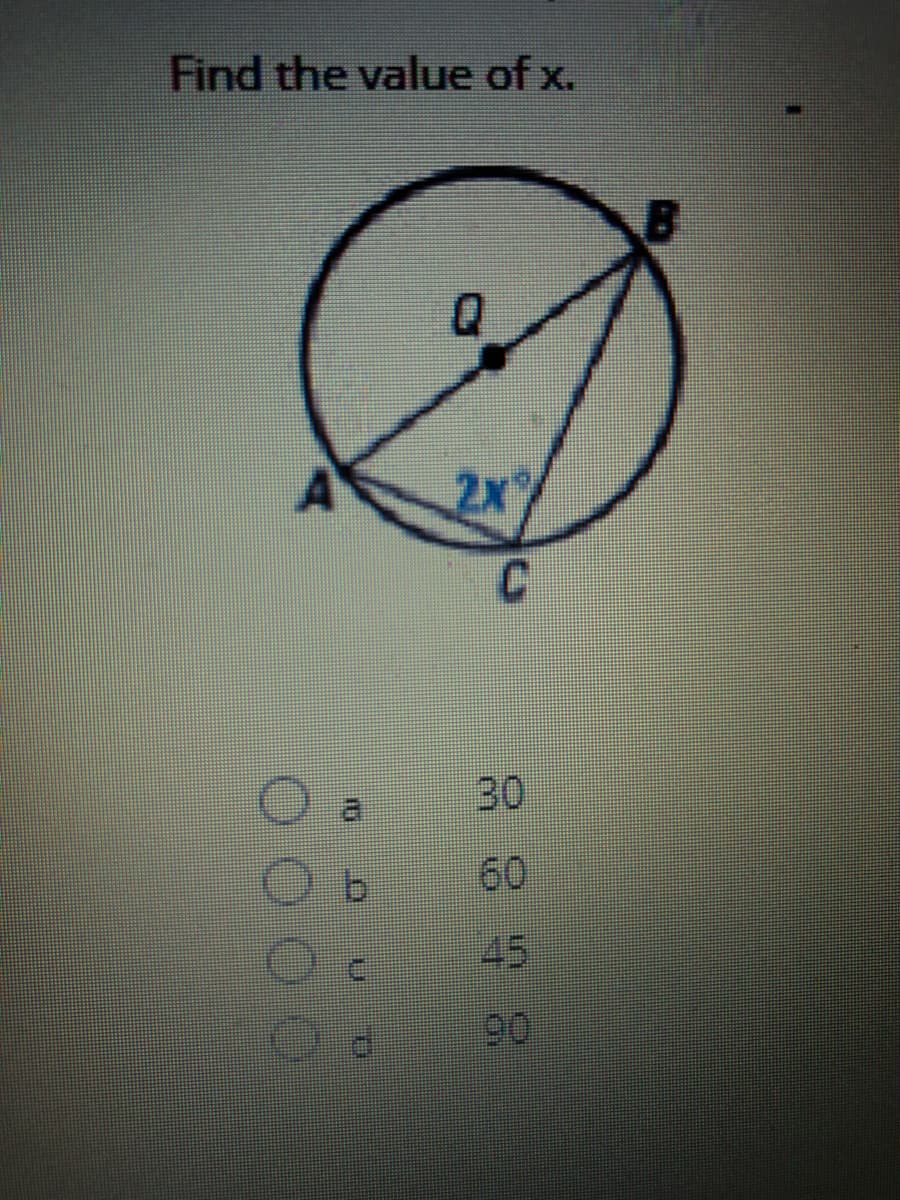 Find the value of x.
2x%
C.
30
a
60
45
90
