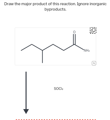 Draw the major product of this reaction. Ignore inorganic
byproducts.
SOCI₂
NH₂
o