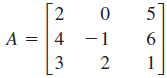 2
A = |4
-1
6
3
2
1
