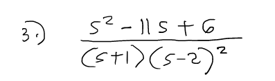 3.)
(s+1) (s-2)?
