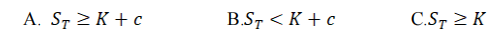 A. S7 2 K + c
B.S7 < K + c
C.ST 2 K
