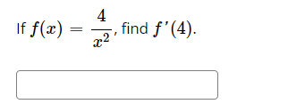 If f(x) =
4
find f'(4).
