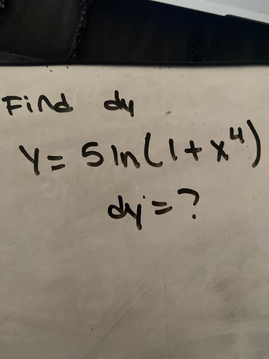 Find dy
Y= 5inli+ x")
dy=?
