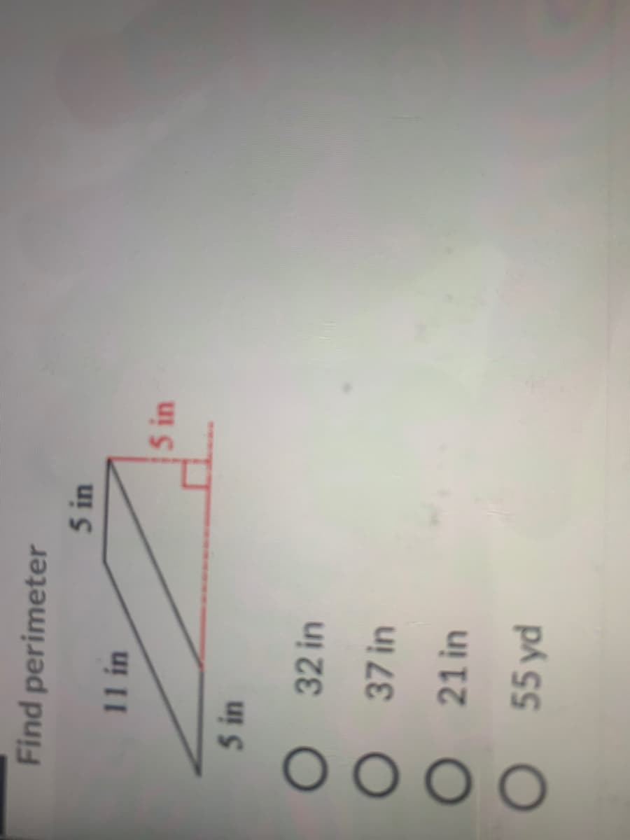 Find perimeter
5 in
5 in
5 in
32 in
37 in
21 in
55 yd
