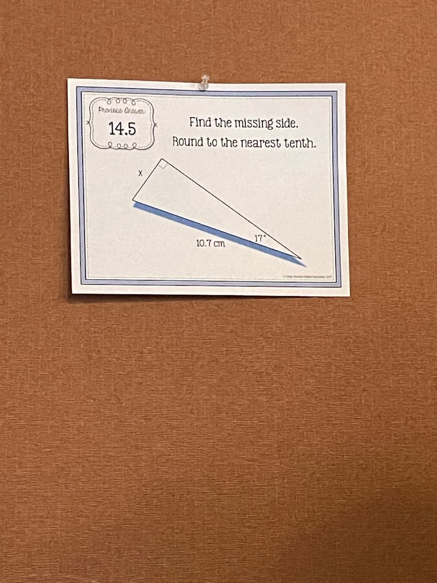 Find the missing side.
14.5
Round to the nearest tenth.
eeel
17
10.7 cm
