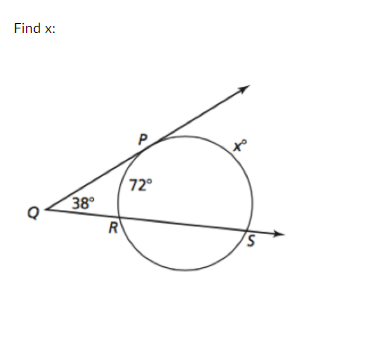 Find x:
72°
38
R
