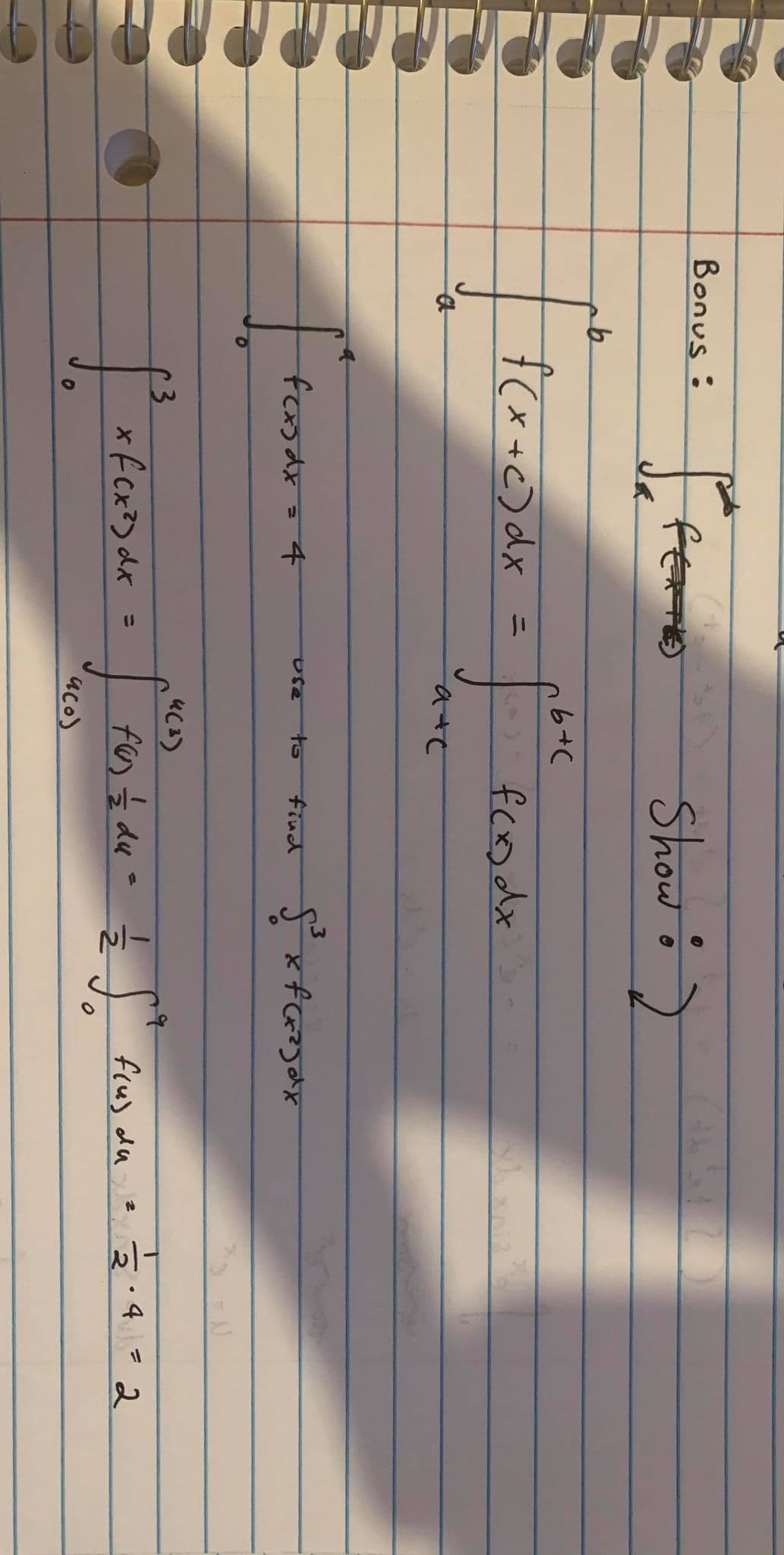 Bonus :
Show:)
f(x+c)dx
foodx
%3D
ate
to
find
r3
4=2
%3D
* FCx?> dx
fos Ź du
frus du ?
%3D
aco)
