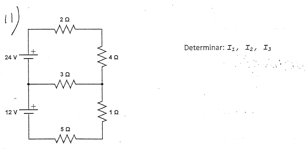 Determinar: I1, I2, I3
24 V
12 V
10
