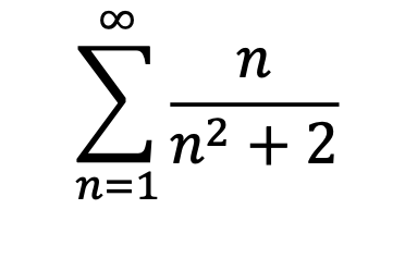 00
n
n² + 2
n=1
