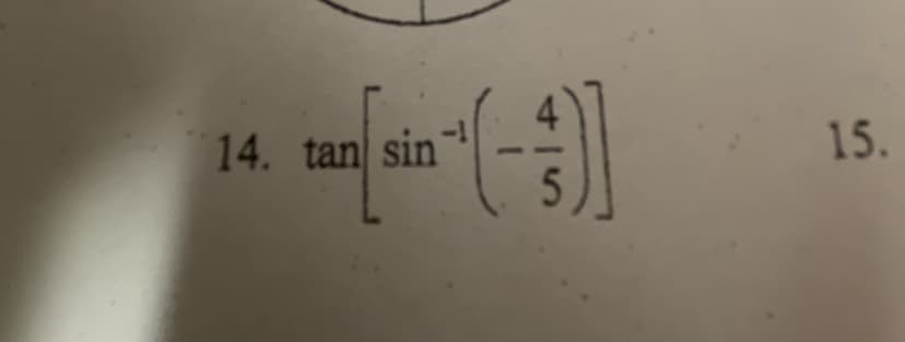 14. tan sin
(-3)]
15.