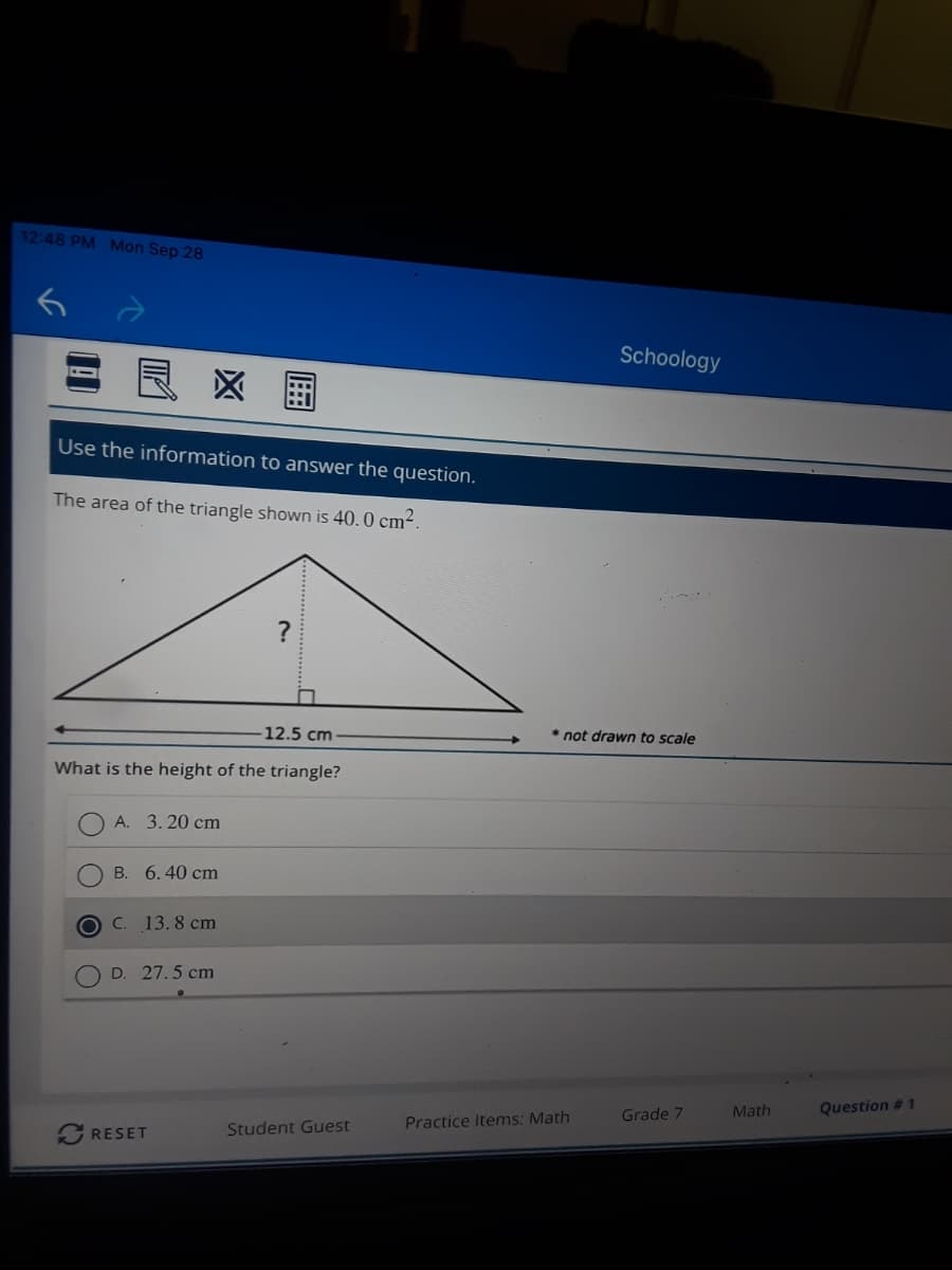 The area of the triangle shown is 40.0 cm2.
