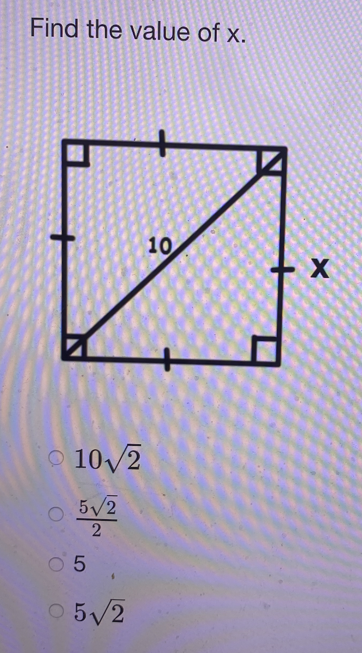 Find the value of x.
10
O 10 /2
5/2
0 5/2
