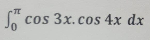 TT
Sőt cos 3x. cos 4x dx