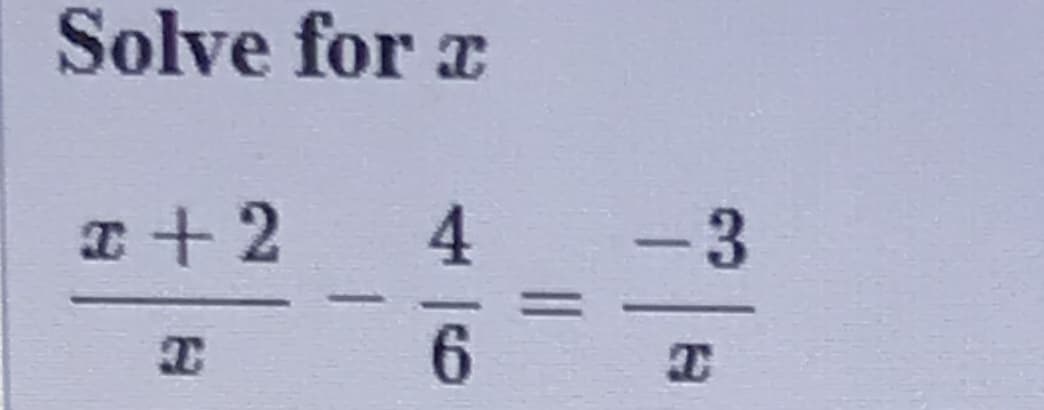 Solve for r
4.
-3
6.
