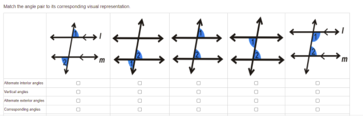 Match the angle pair to its corresponding visual representation.
%2*#**
Altermate interior angles
Verical angles
Altermate eterior angles
Correspanding angles
OO o o
OO O O
OO O O
OO O O
O O O O
