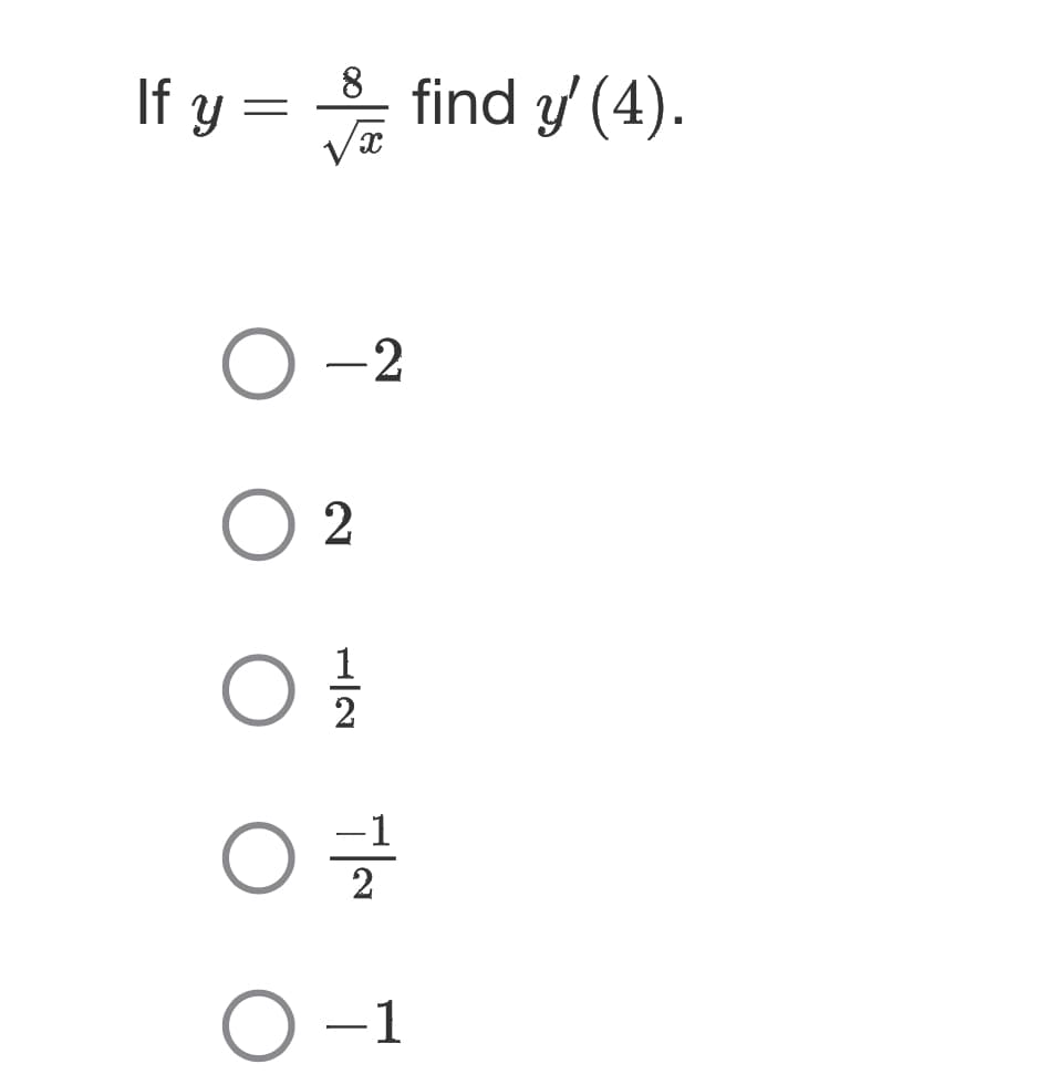 8
If y = find y' (4).
O-2
02
01/1/12
07/12
O -1