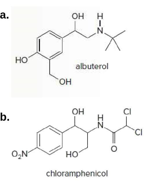 a.
Он
Н
N.
HO
albuterol
Он
OH
CI
b.
CI
O,N
но
chłoramphenicol
エZ
