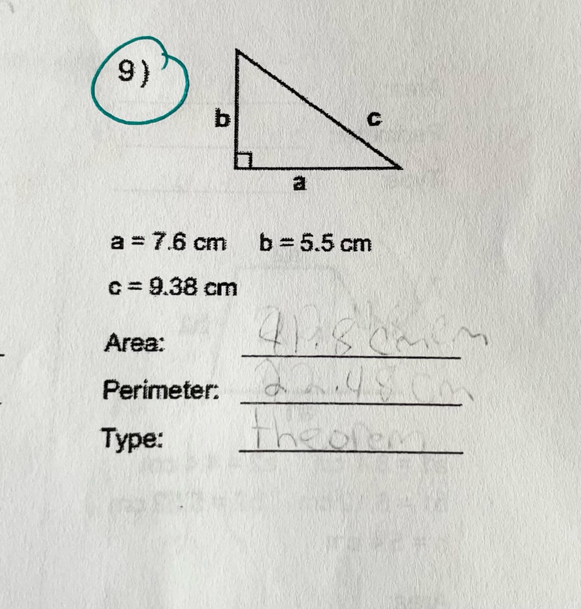 9)
b
Area:
a = 7.6 cm b = 5.5 cm
c = 9.38 cm
Perimeter:
Type:
**
C
d
4118.00
theorem