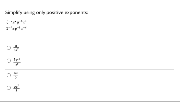 Simplify using only positive exponents:
3-22y
3-Lay
0
O
327
O
3y10
212
ㅇ 3
의왕