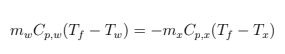 m = -m,C,„(T; – T,)
„Cp,w(Tj – Tw)
