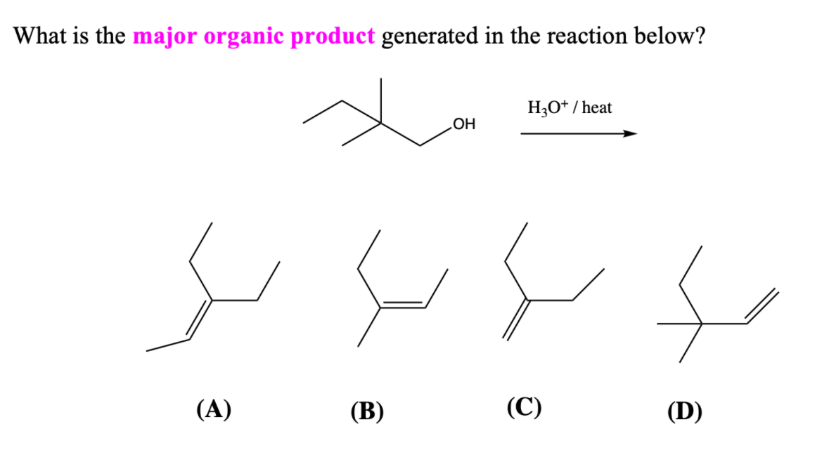 What is the major organic product generated in the reaction below?
H3O* / heat
(A)
(В)
(C)
(D)
