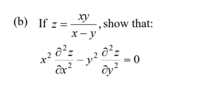ху
,show that:
х-у
(b) If z =
= 0
