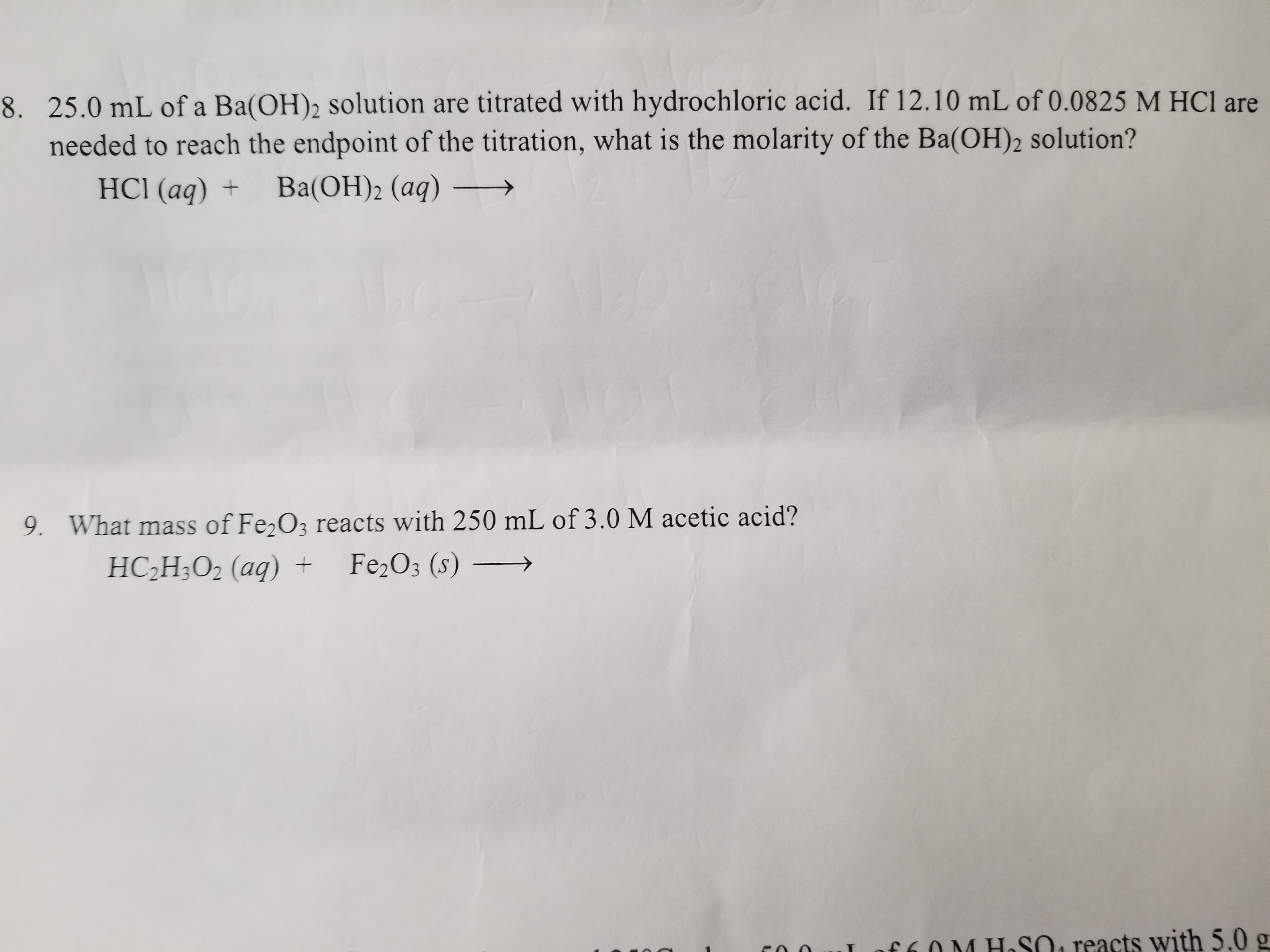 25.0 mL of a Ba(OH)2 solution are titrated with hydrochloric acid. If 12.10 mL of 0.0825 M HCl are
needed to reach the endpoint of the titration, what is the molarity of the Ba(OH)2 solution?
HCl (aq) +
Ba(ОН)2 (аq)
