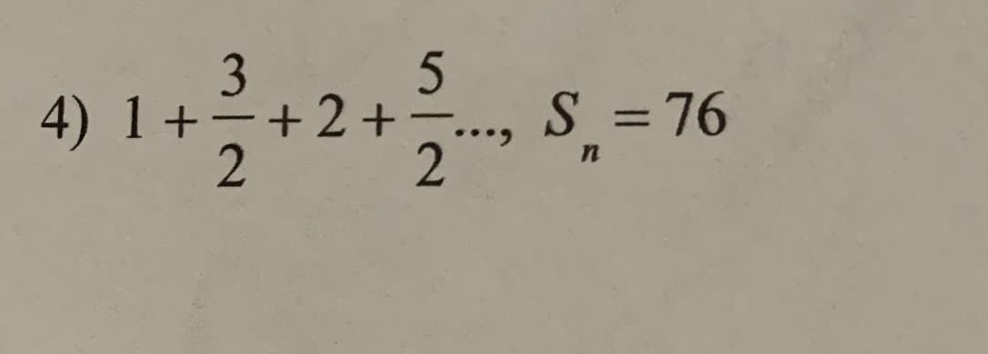 4) 1+-+2+
5
S = 76
%3D
